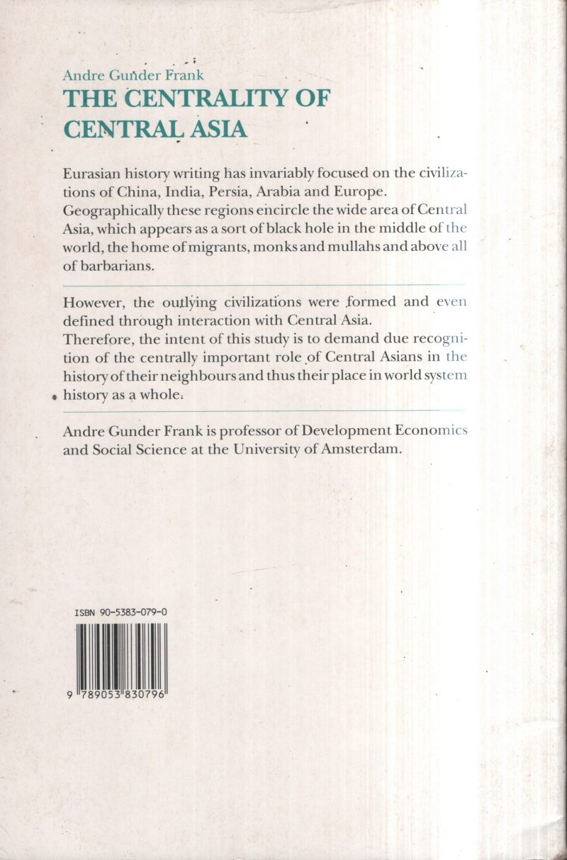 The Centrality Of Central Asia BY Andre Gundur Frank - Image 2