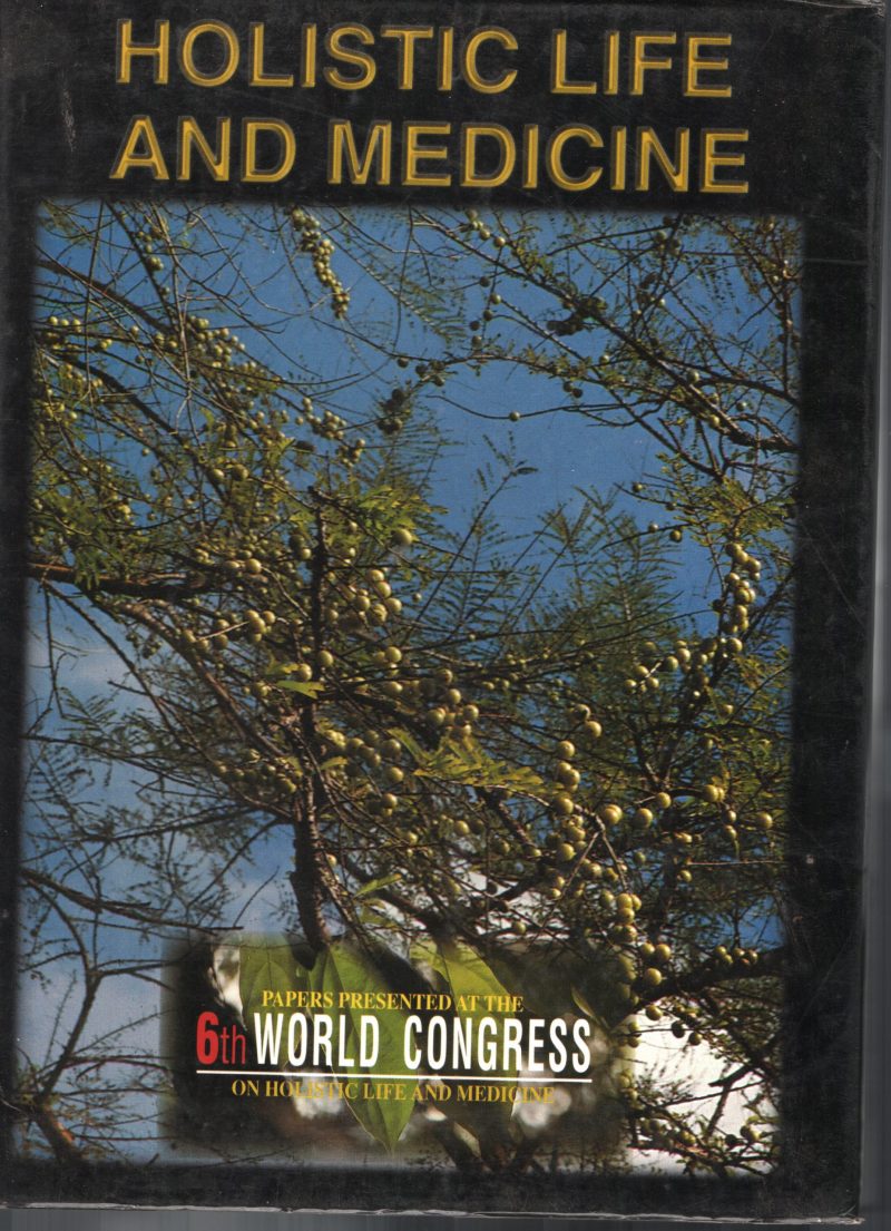 Holistic Life And Medicine BY Group Of Editors