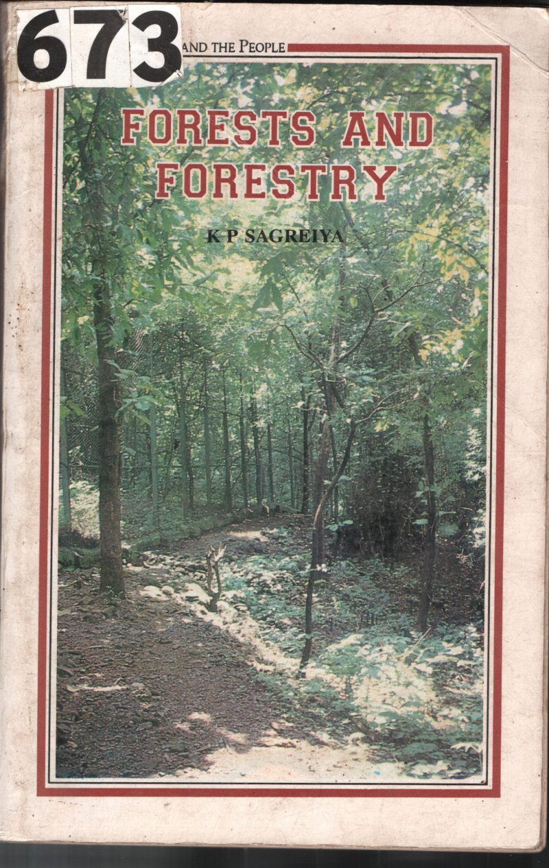 Forests And Forestry BY K.P.Sageriya