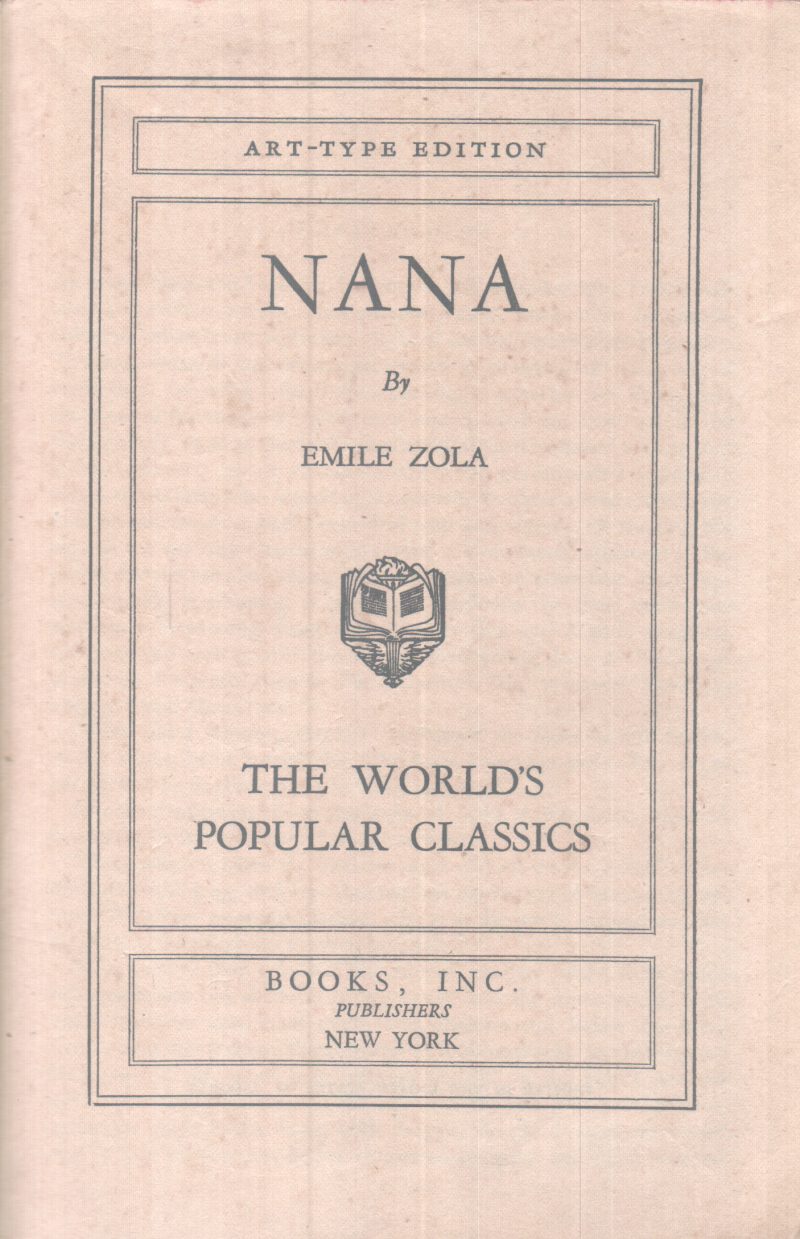 Nana BY Emile Zola
