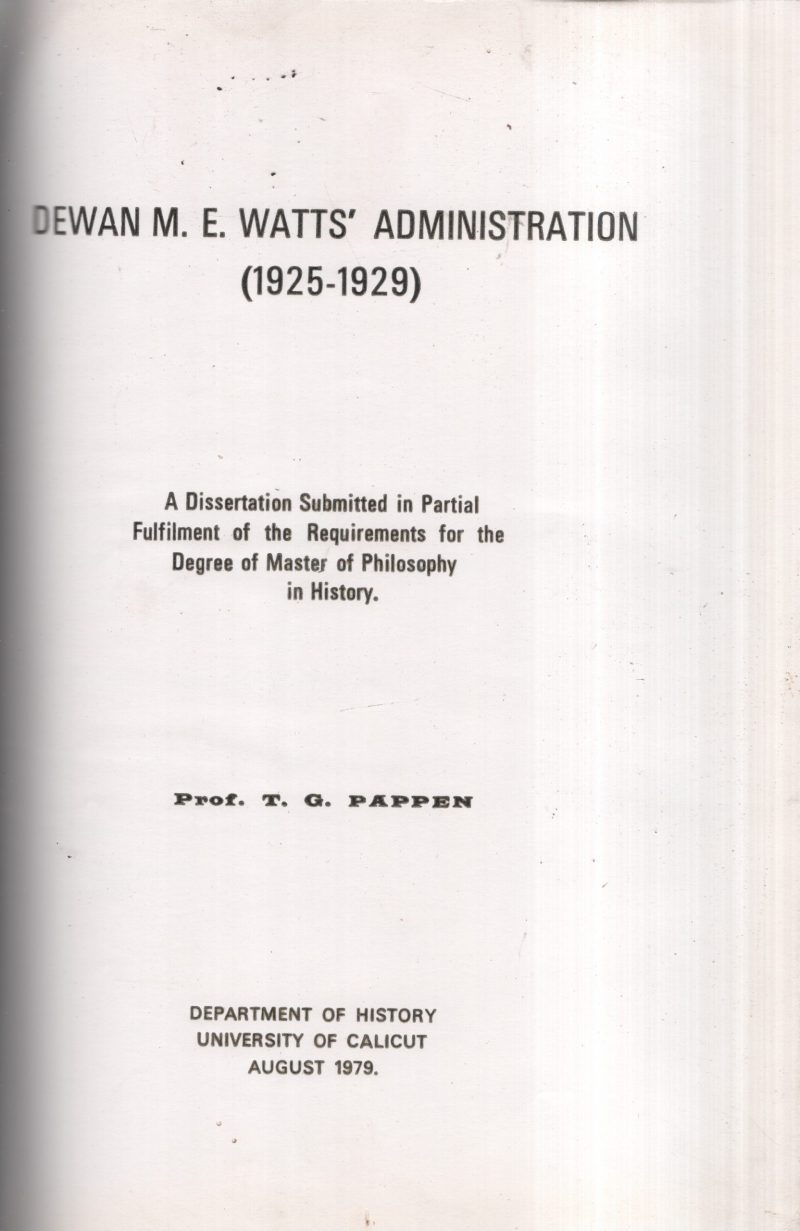 Dewan.M.E.Watts Administration BY Prof.T.G.Pappen