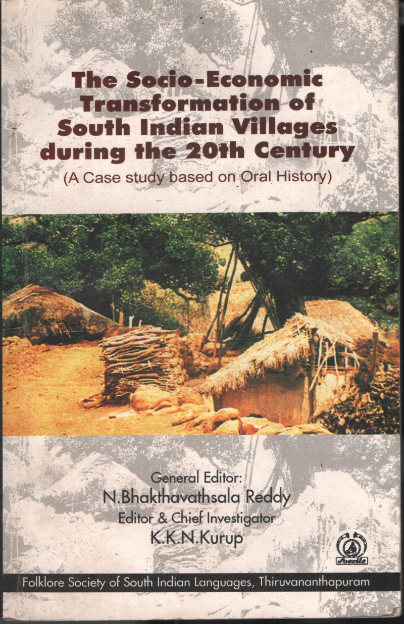The Socio- Economic Transformation Of South Indian Villeges BY K.K.N.Kurup