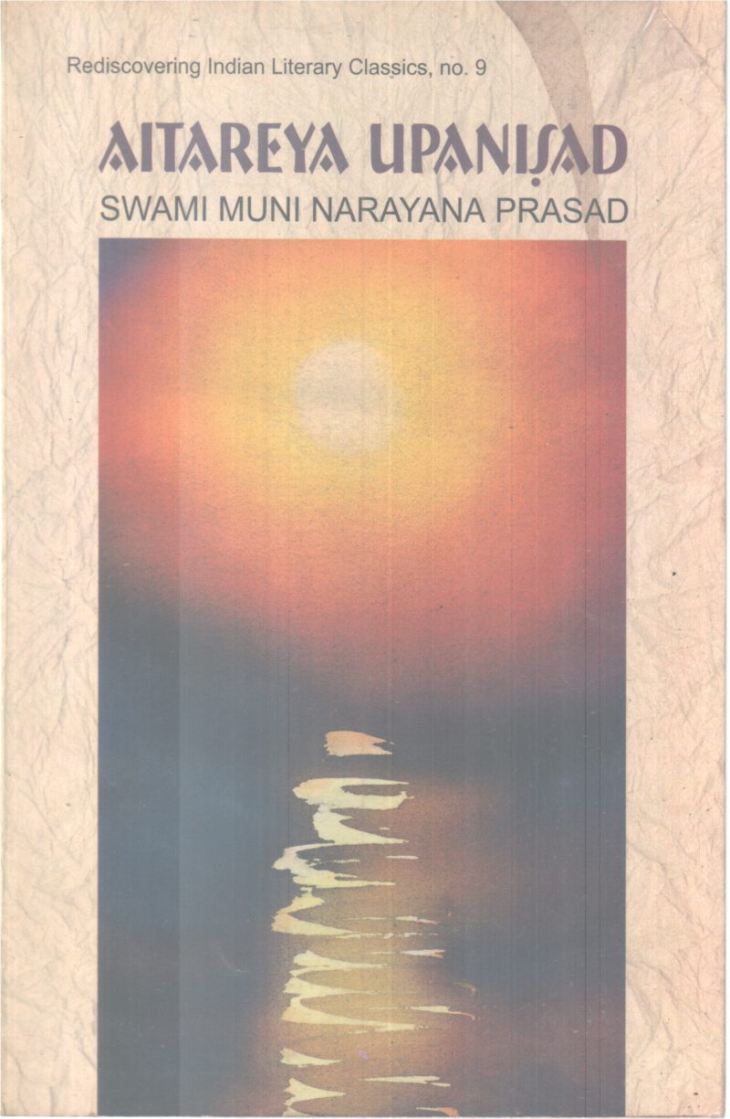 AITAREYA UPANISAD BY SWAMI MUNI NARAYANA PRASAD