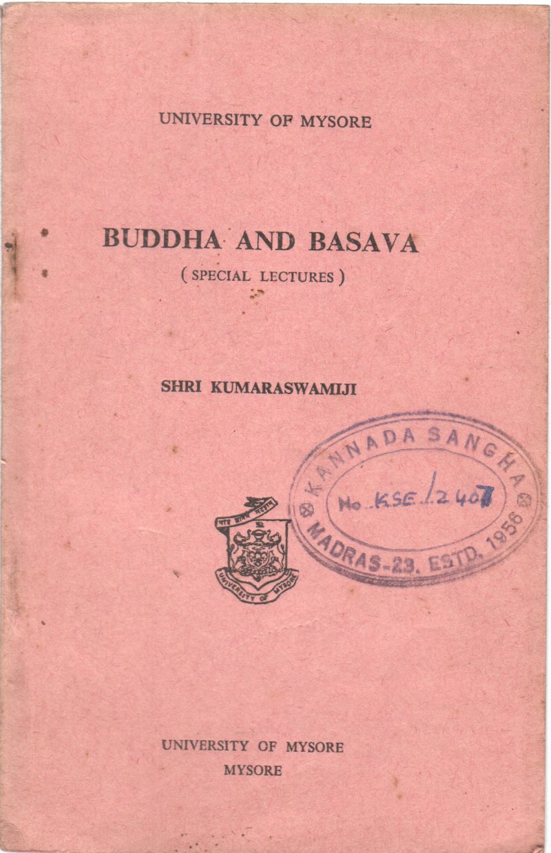 BUDDHA AND BASAVA BY SHRI KUMARASWAMJI