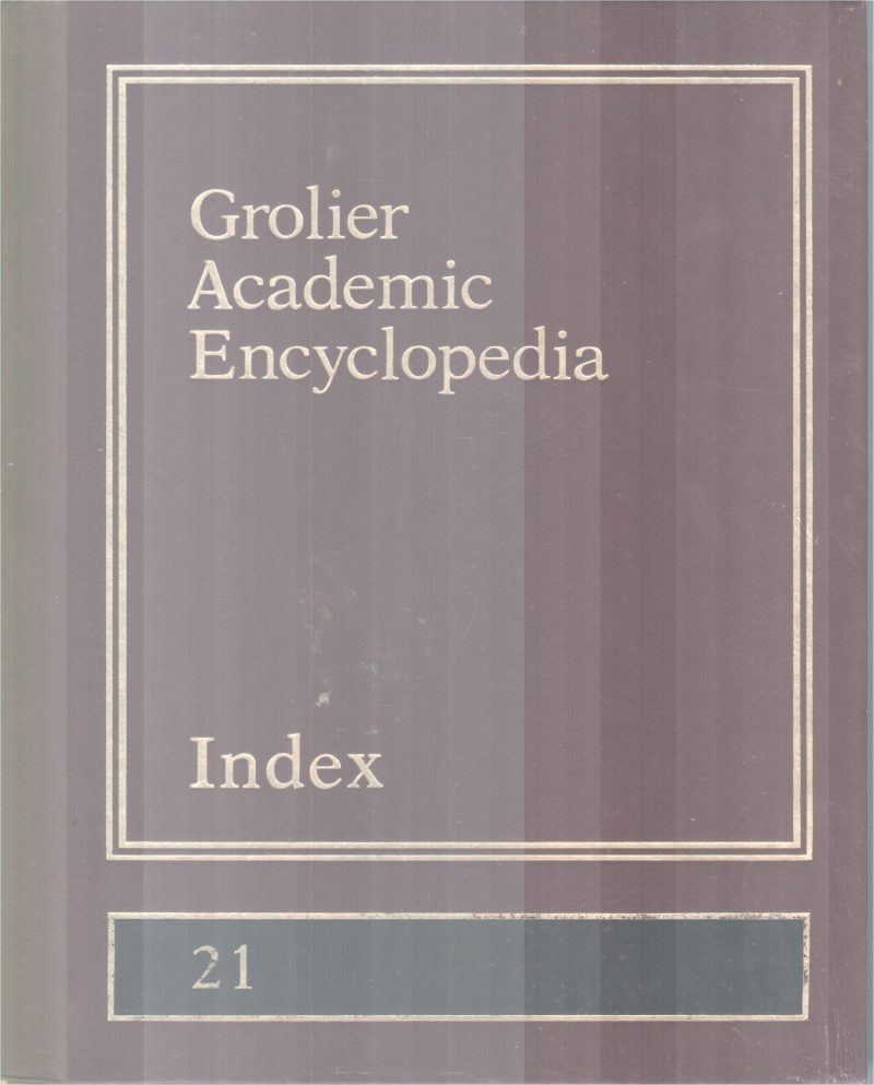 GROLIER ACADEMIC ENCYCLOPEDIA INDEX 21 BY GROUP OF EDITORS