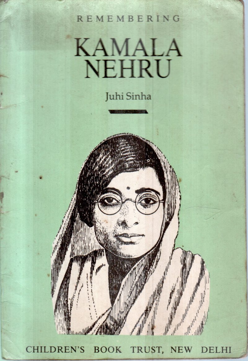 KAMALA NEHRU BY JUHI SINHA