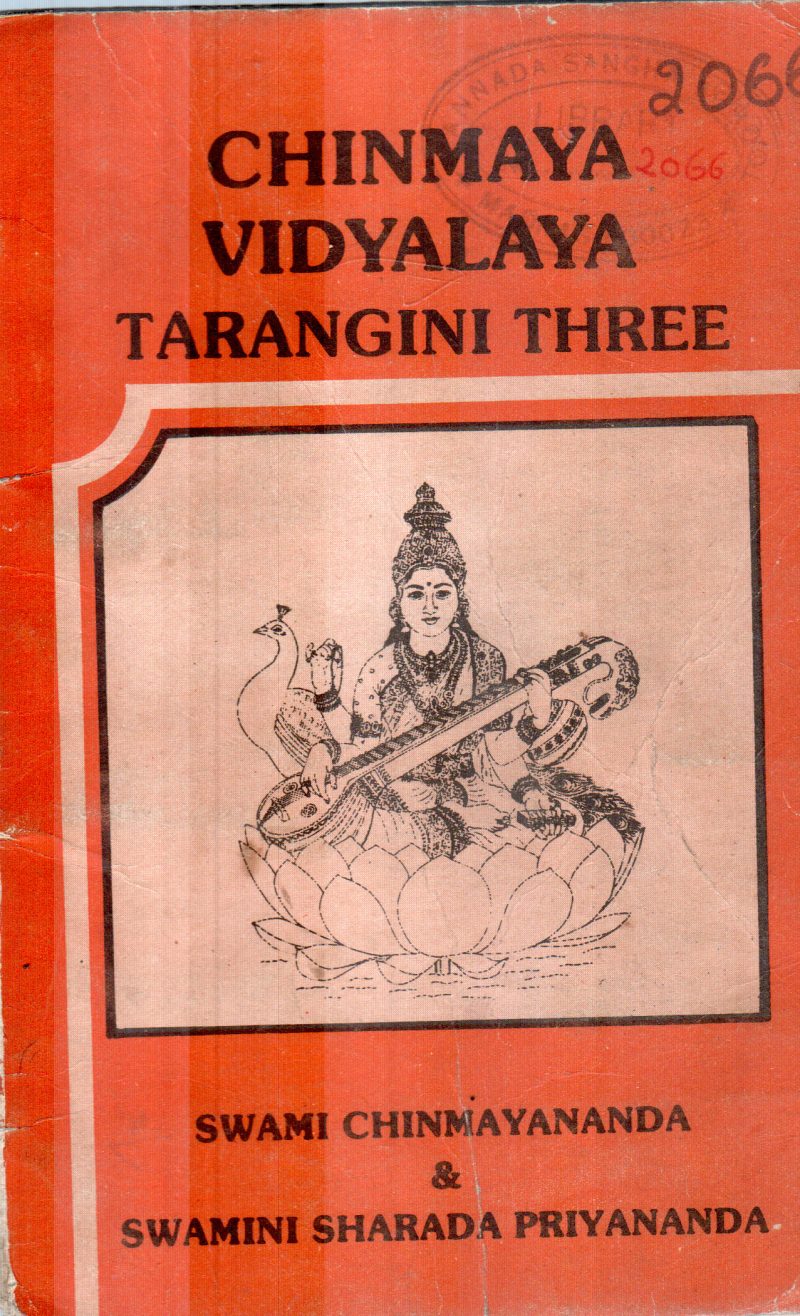CHINMAYA VIDYALAYA BY SWAMI CHINMAYANANDA