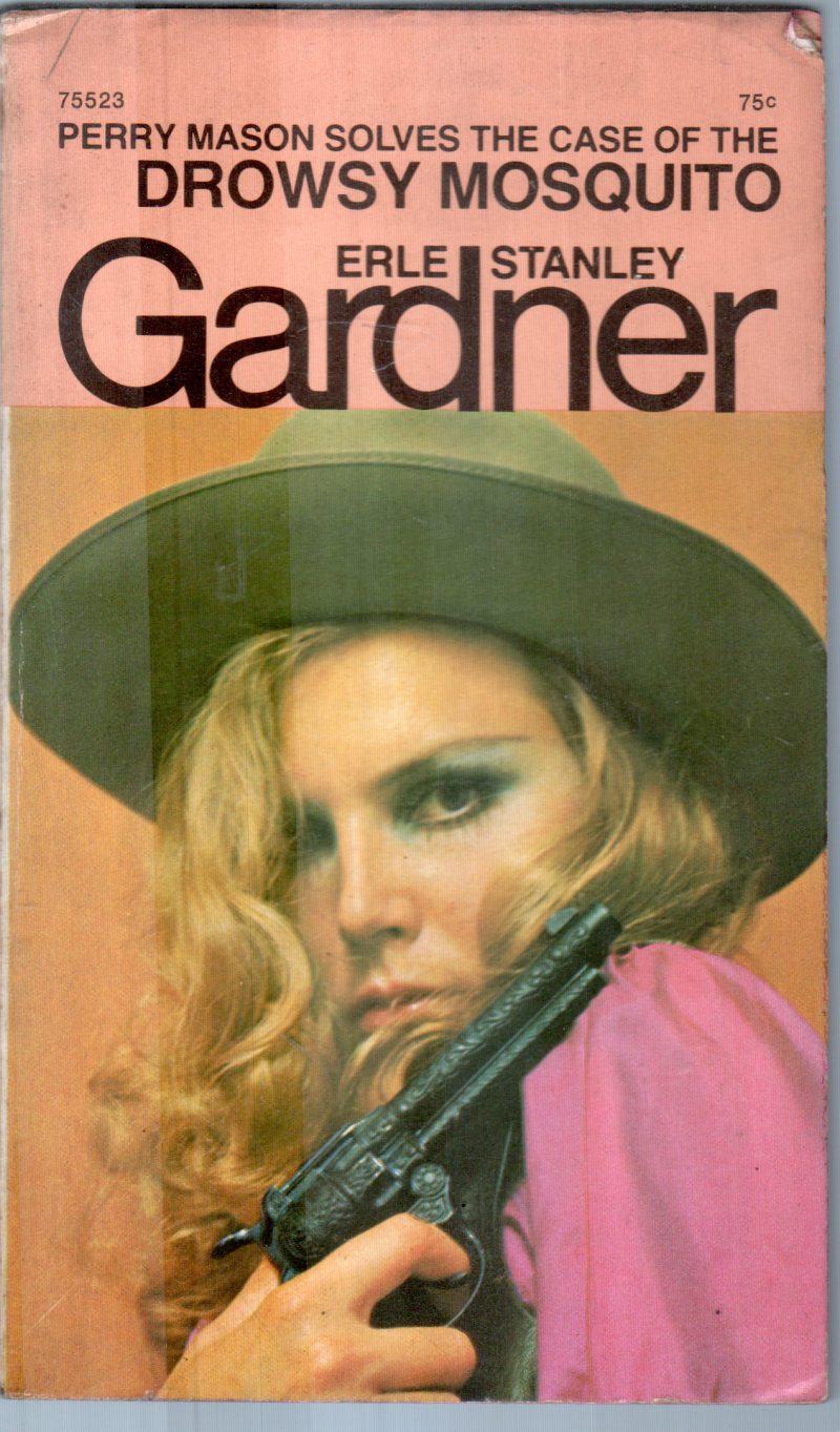 DROWSY MOSQUITO BY ERLE STANLEY GARDNER