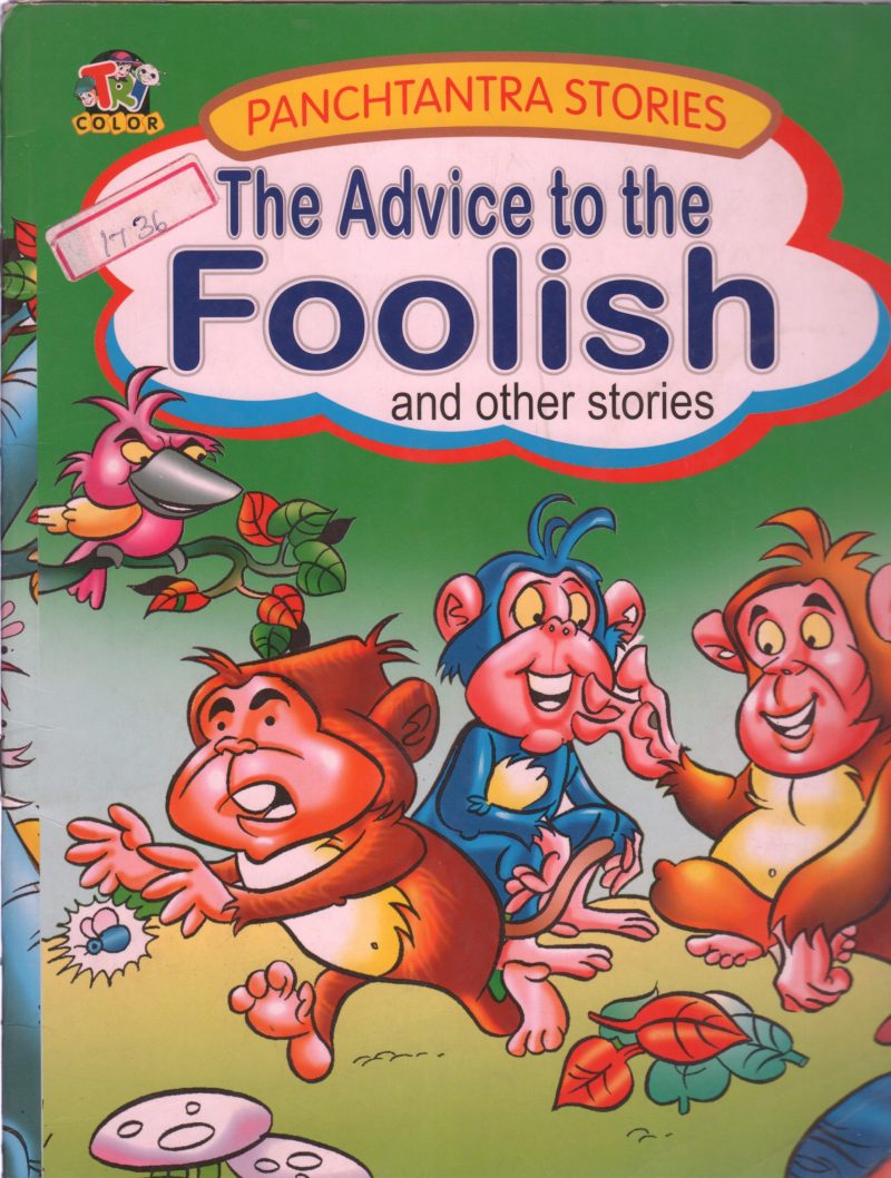 THE ADVICE OF THE FOOLISH BY VISHNU SHARMA