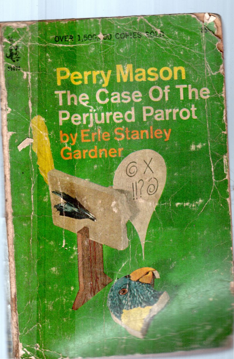THE CASE OF THE PERJURED PARROT BY PERRY MASON
