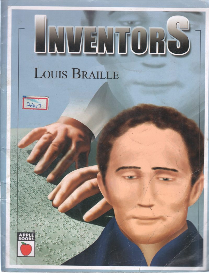 INVENTORS BY LOUIS BRAILLE