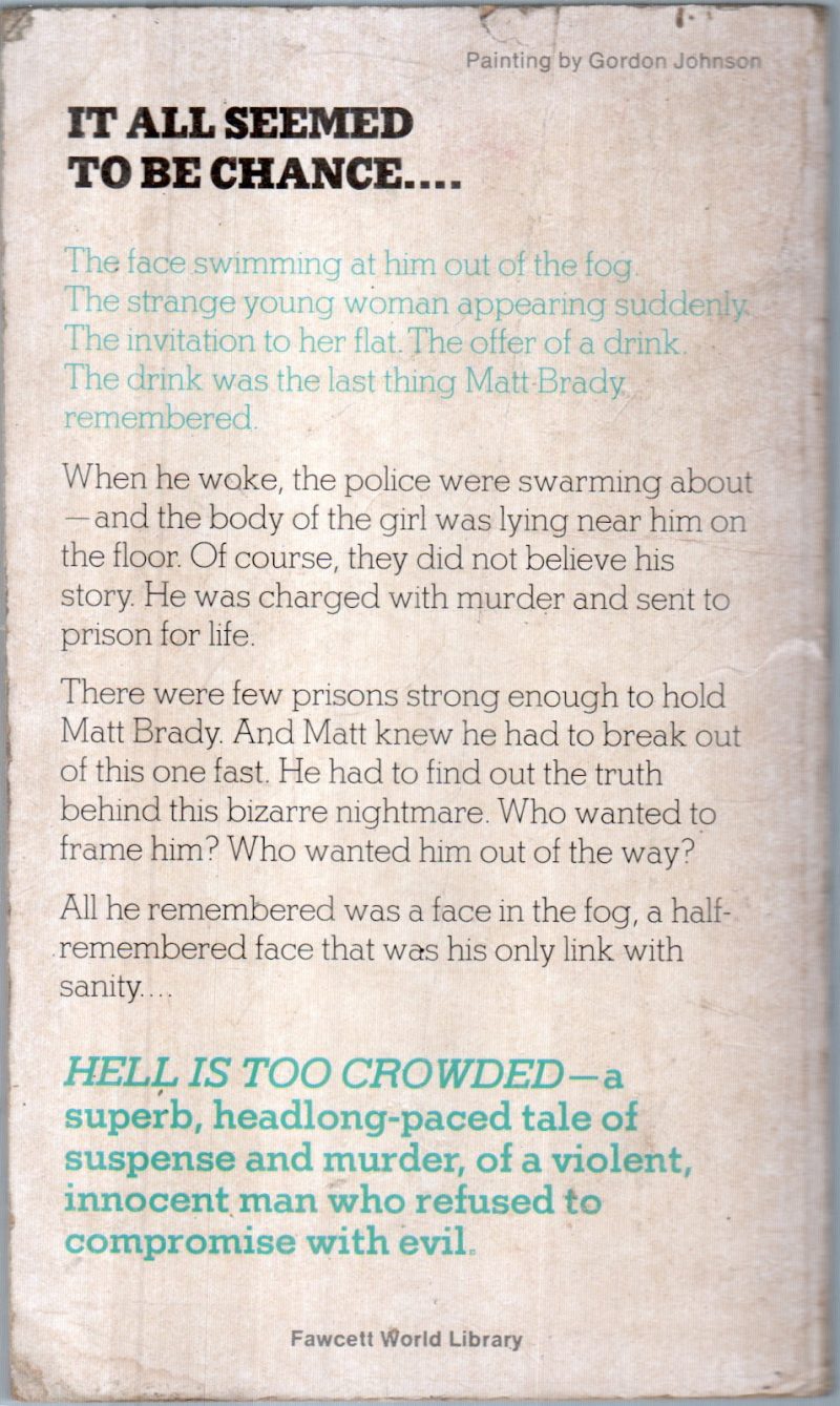 HELL IS TOO CROWDED BY JACK HIGGINS - Image 2