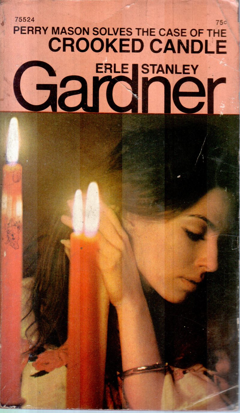 CROOKED CANDLE BY ERLE STANLEY GARDNER