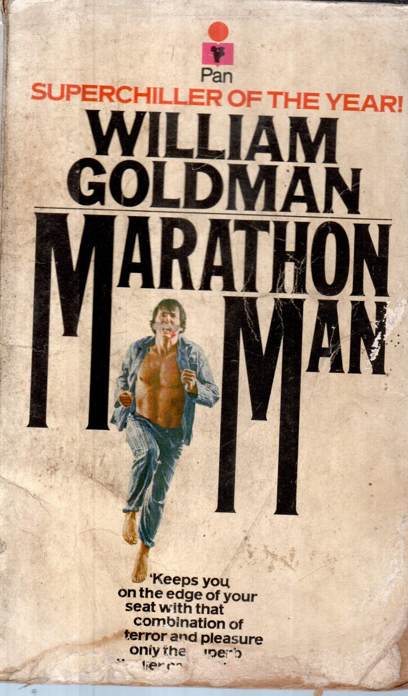 MARATHON MAN BY WILLIAM GOLDMAN