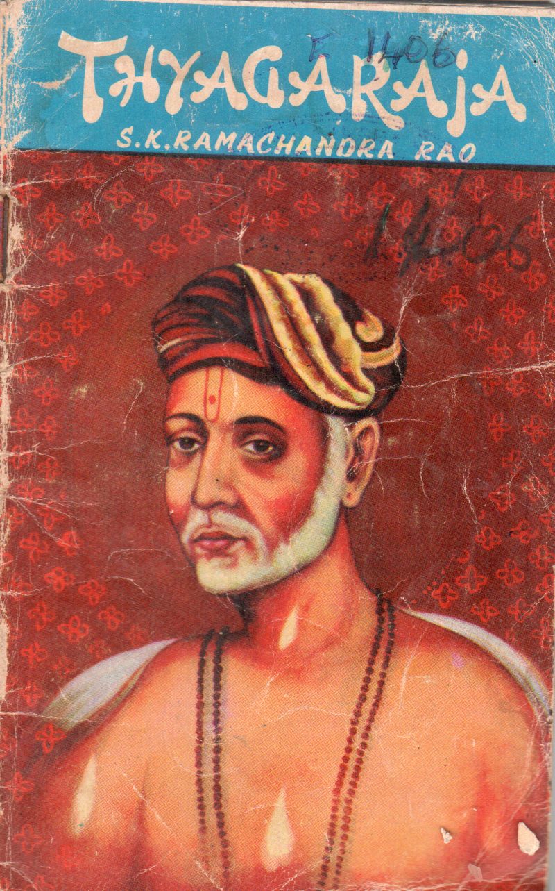 THYAGARAJA BY S.K. RAMACHANDRA RAO