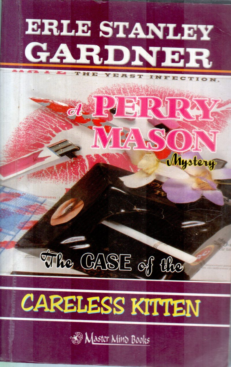 THE CASE OF THE CARELESS KITTEN BY ERLE STANLEY GARDNER