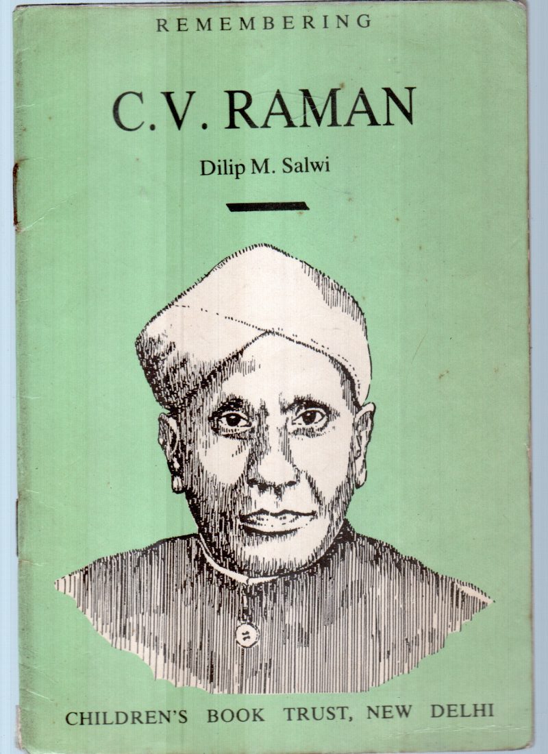 REMEMBERING C.V.RAMAN BY DILIP M.SALWI