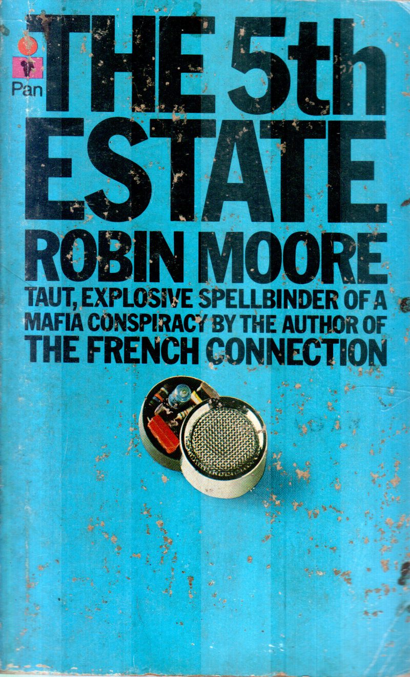 THE 5TH ESTATE BY ROBIN MOORE