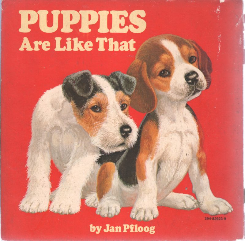 PUPPIES ARE LIKE THAT BY JAN PFLOOG - Image 2
