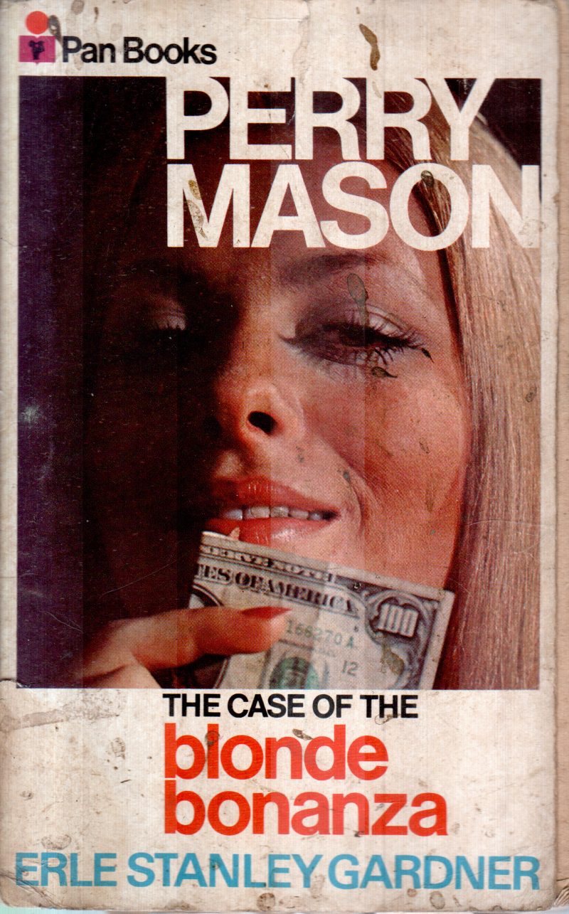 THE CASE OF THE BLONDE BONANZA BY ERLE STANLEY GARDNER