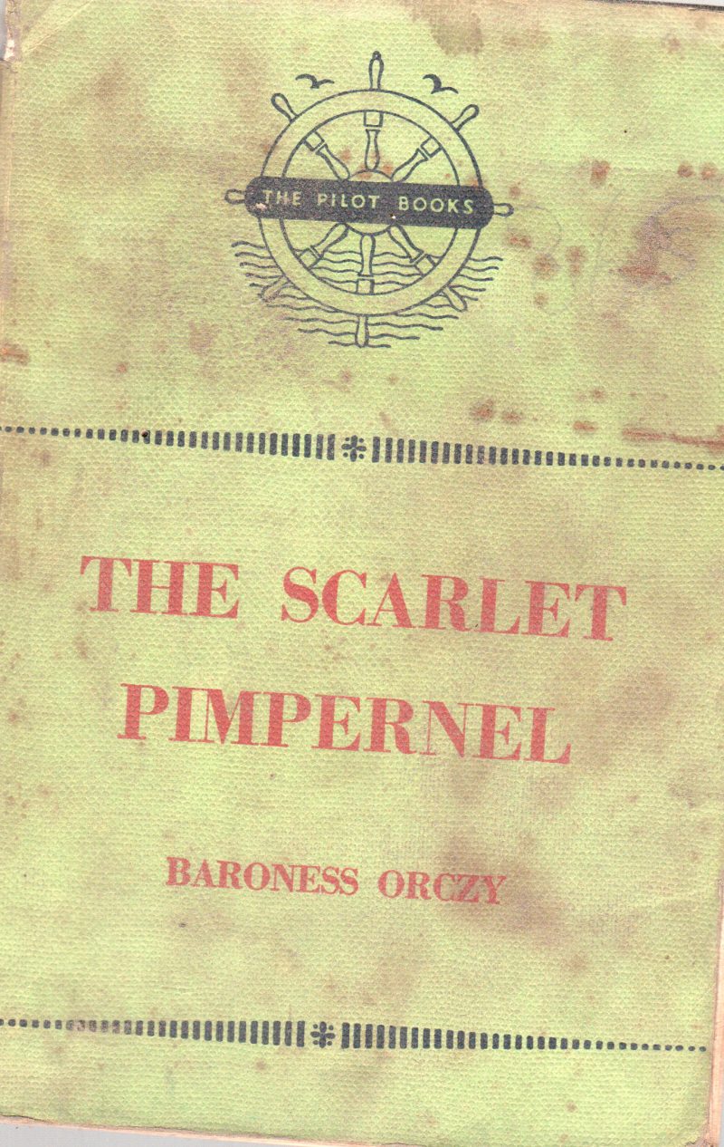 THE SCARLET PIMPERNEL BY BARONESS ORCZY