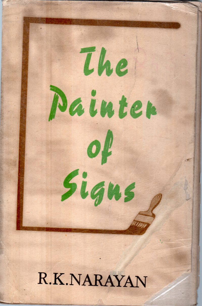 THE PAINTER OF SIGNS BY R.K.NARAYAN