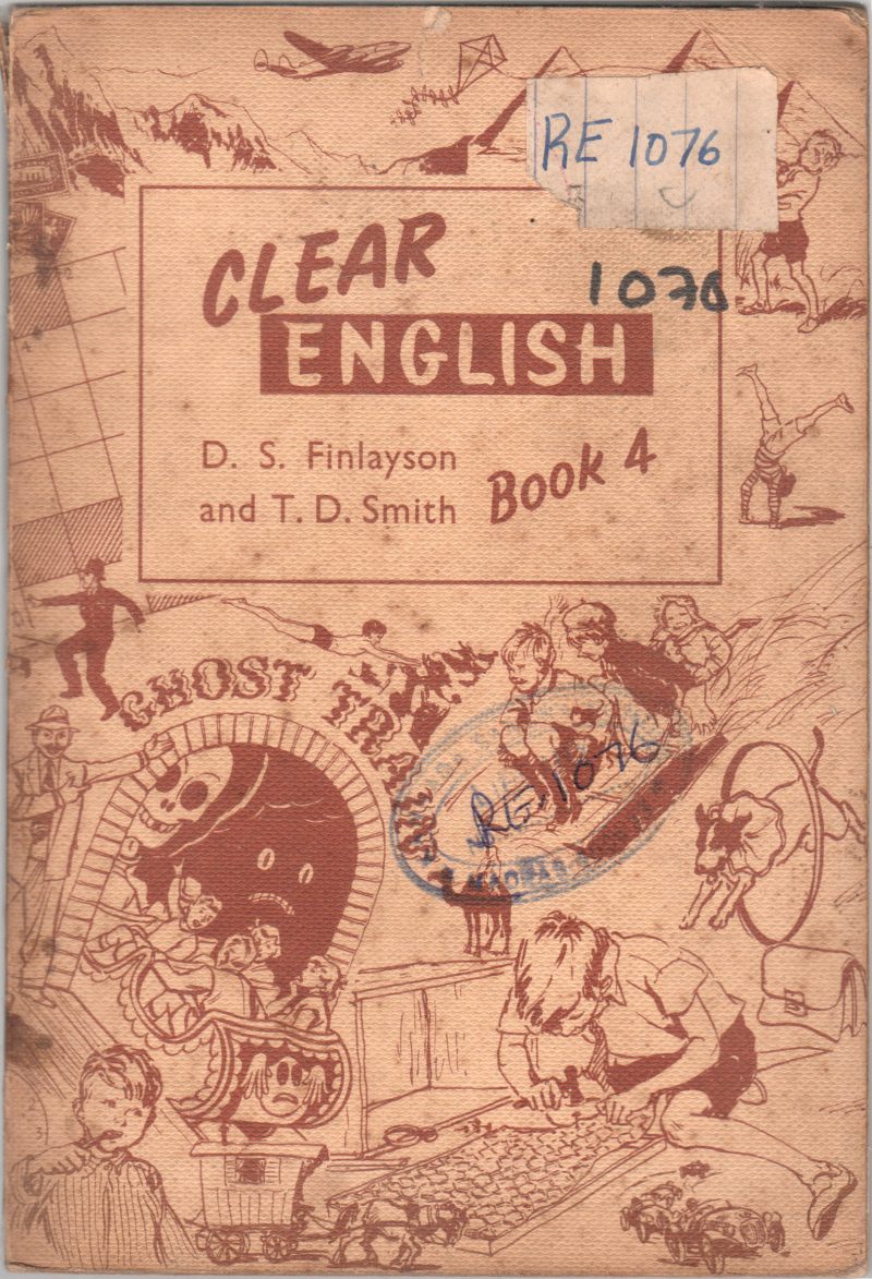 CLEAR ENGLISH BY DOUGLAS S. FINLAYSON M.A. B.ED