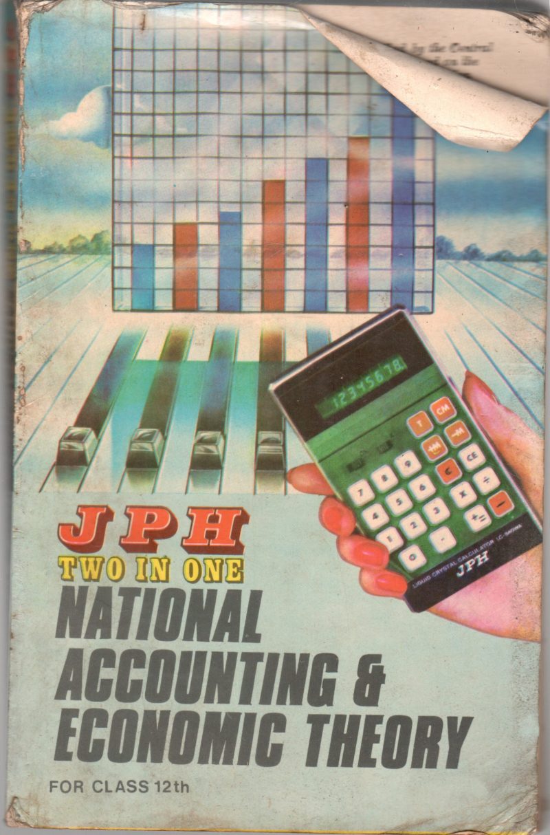 NATIONAL ACCOUNTING & ECONOMIC THEORY BY YASH PAUL CHHABRA