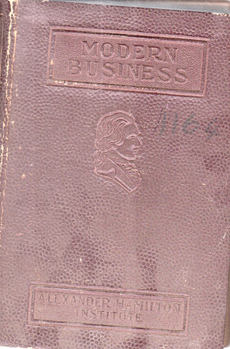 MODERN BUSINESS BY ALEXANDER HAMILTION INSTITUTE