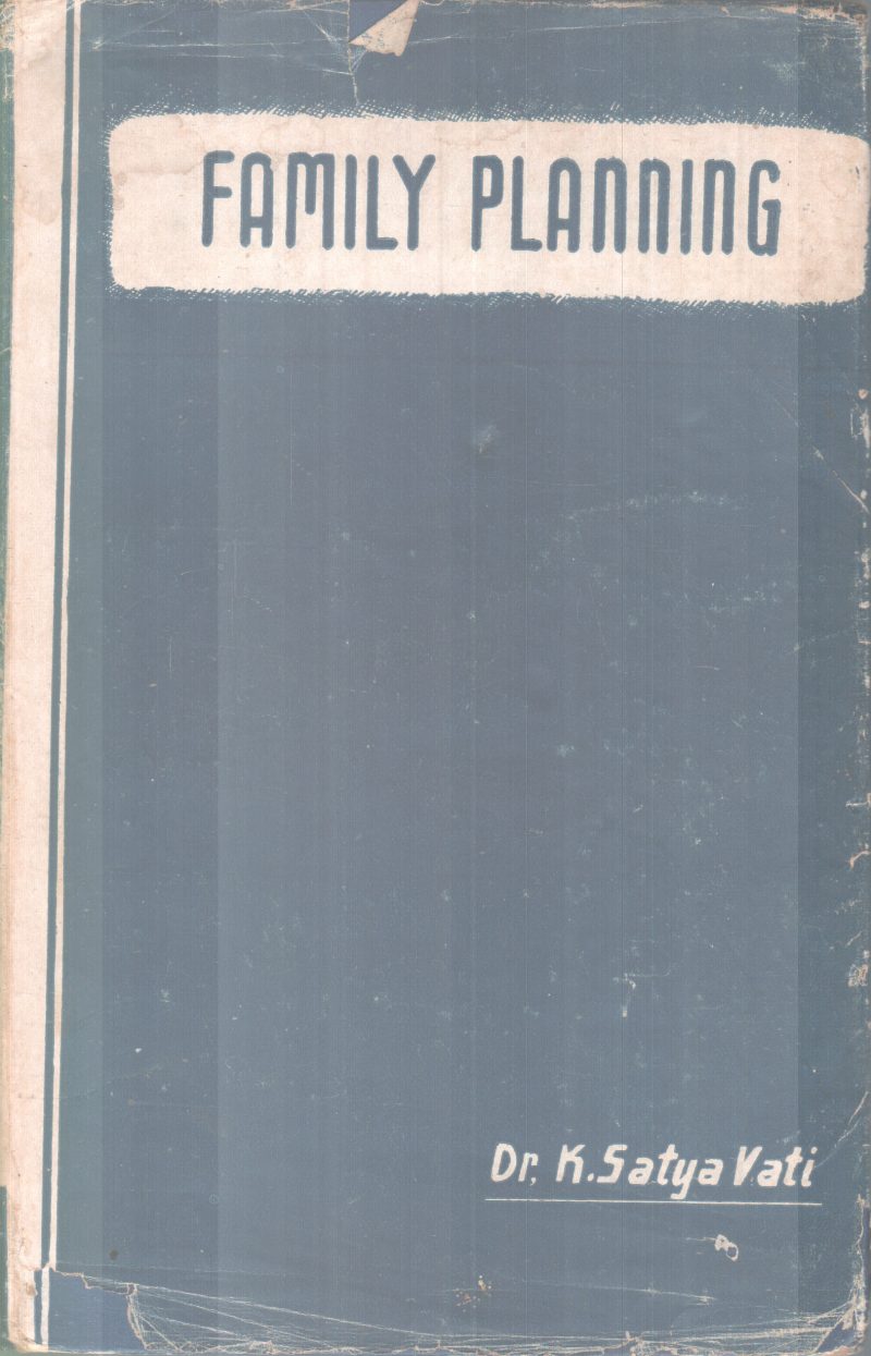 FAMILY PLANNING BY DR.SATHYAVATI