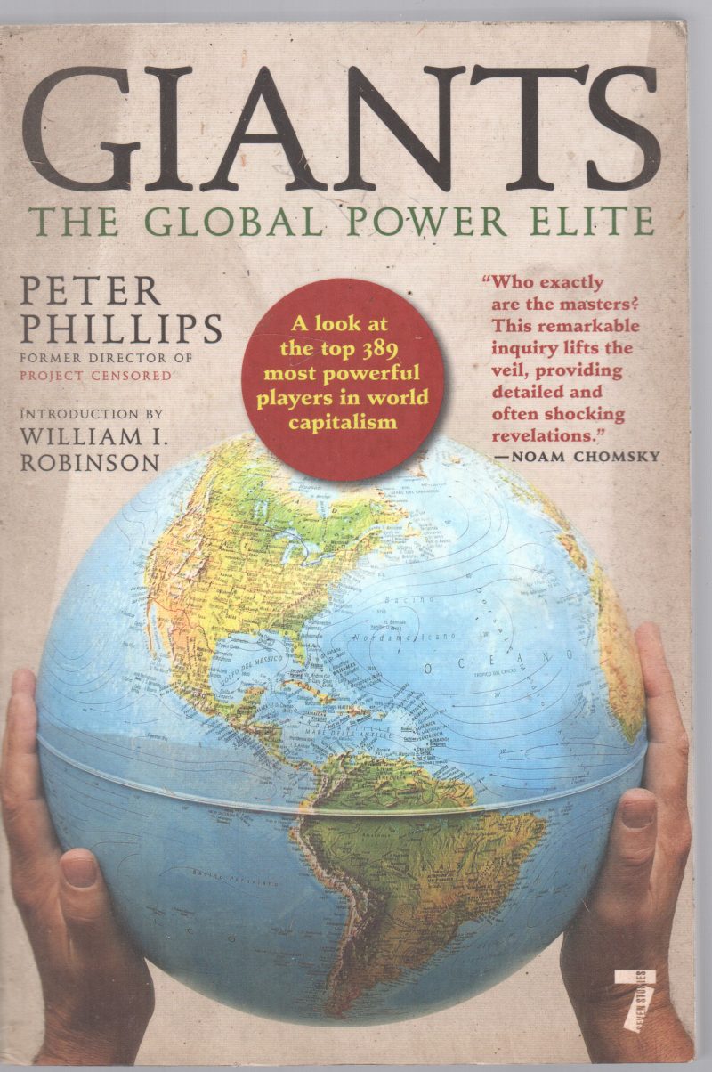 GIANTS THE GLOBAL POWER ELITE BY PETER PHILLIPS