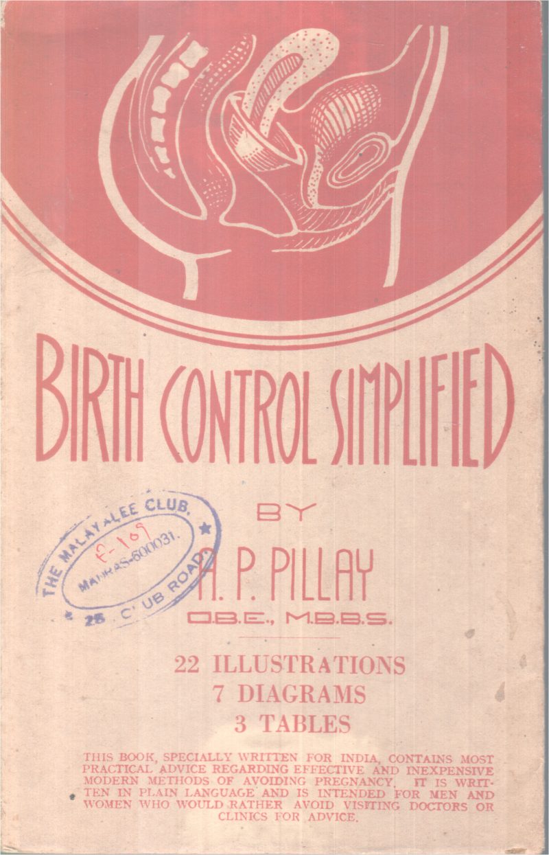 BIRTH CONTROL SIMPLIFIED BY A.P PILLAI .O.B.E.MBBS