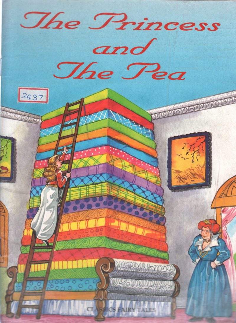 THE PRINCESS AND THE PEA BY REITA SHARMA