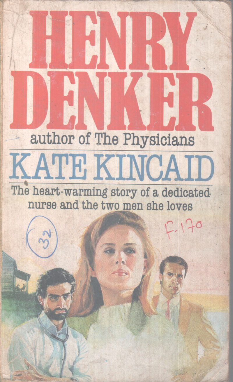 KATE KINCAID BY HENRY DENKER