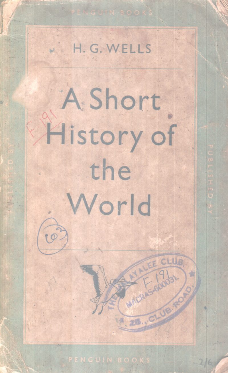A SHORT HISTORY OF WORLD BY H.G WELLS