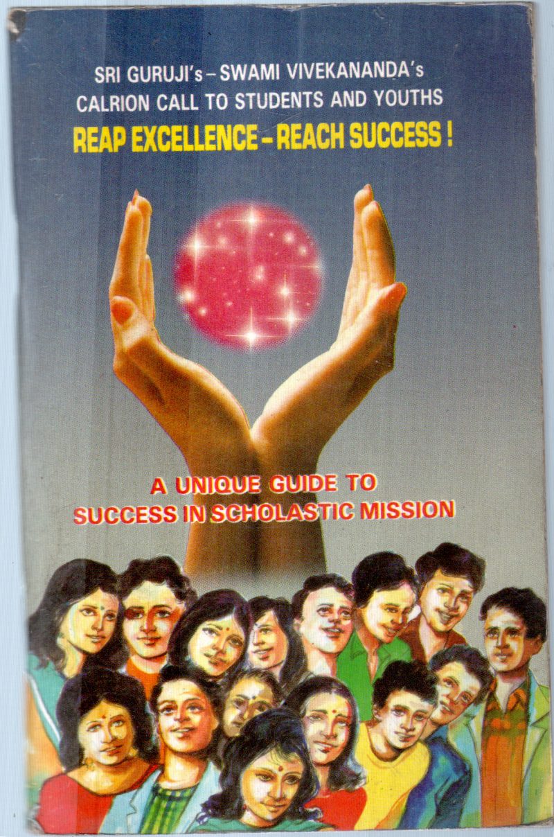 REAP EXCELLENCE - REACH SUCCESS BY SWAMI VIVEKANANDA