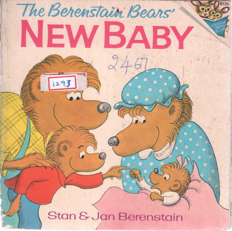 THE BERENSTAIN BEARS' NEW BABY BY STAN & JAN BERENSTAIN