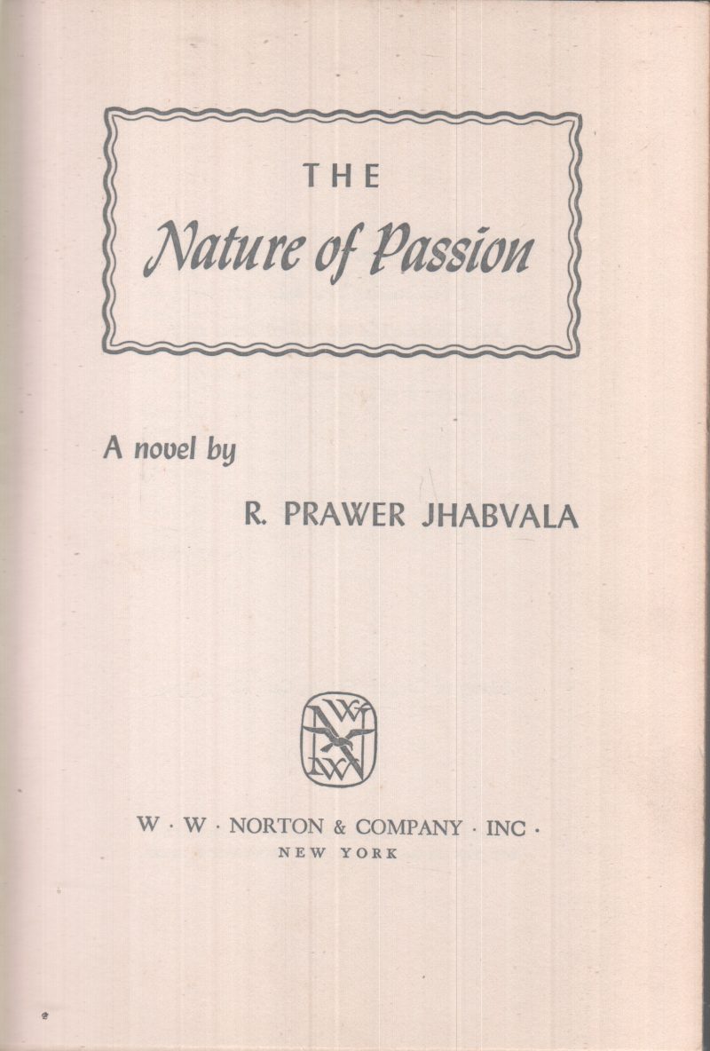 THE NATURE OF PASSION BY R. PRAWER JHABWALA