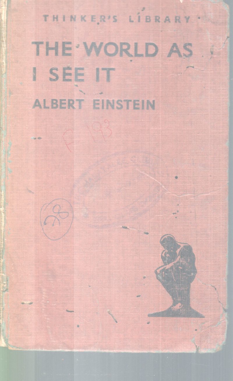 THE WORLD AS I SEE IT BY ALBERT EINSTEIN