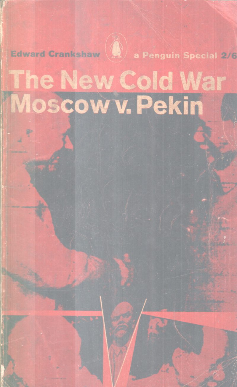 THE NEW COLD WAR BY MOSCOW V. PEKIN