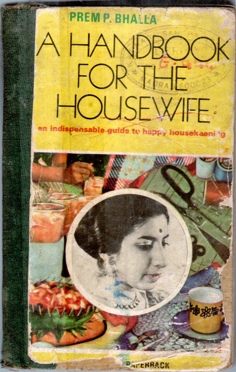 A HANDBOOK FOR THE HOUSEWIFE BY PREM.P.BHALLA