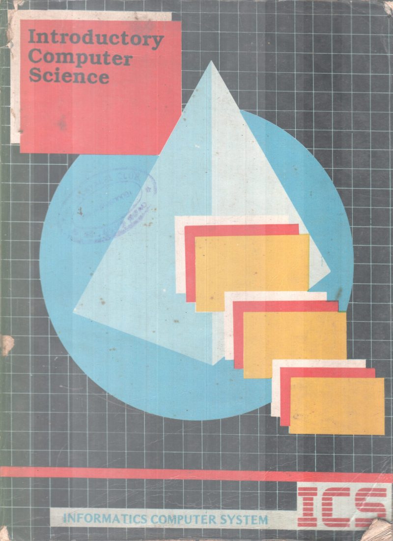 INDRODUCTORY COMPUTER SCIENCE BY GROUP OF EDITORS