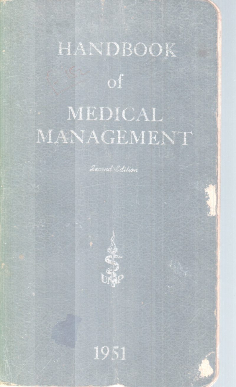 HANDBOOK OF MEDICAL MANAGEMENT BY GFROUP OF EDITORS
