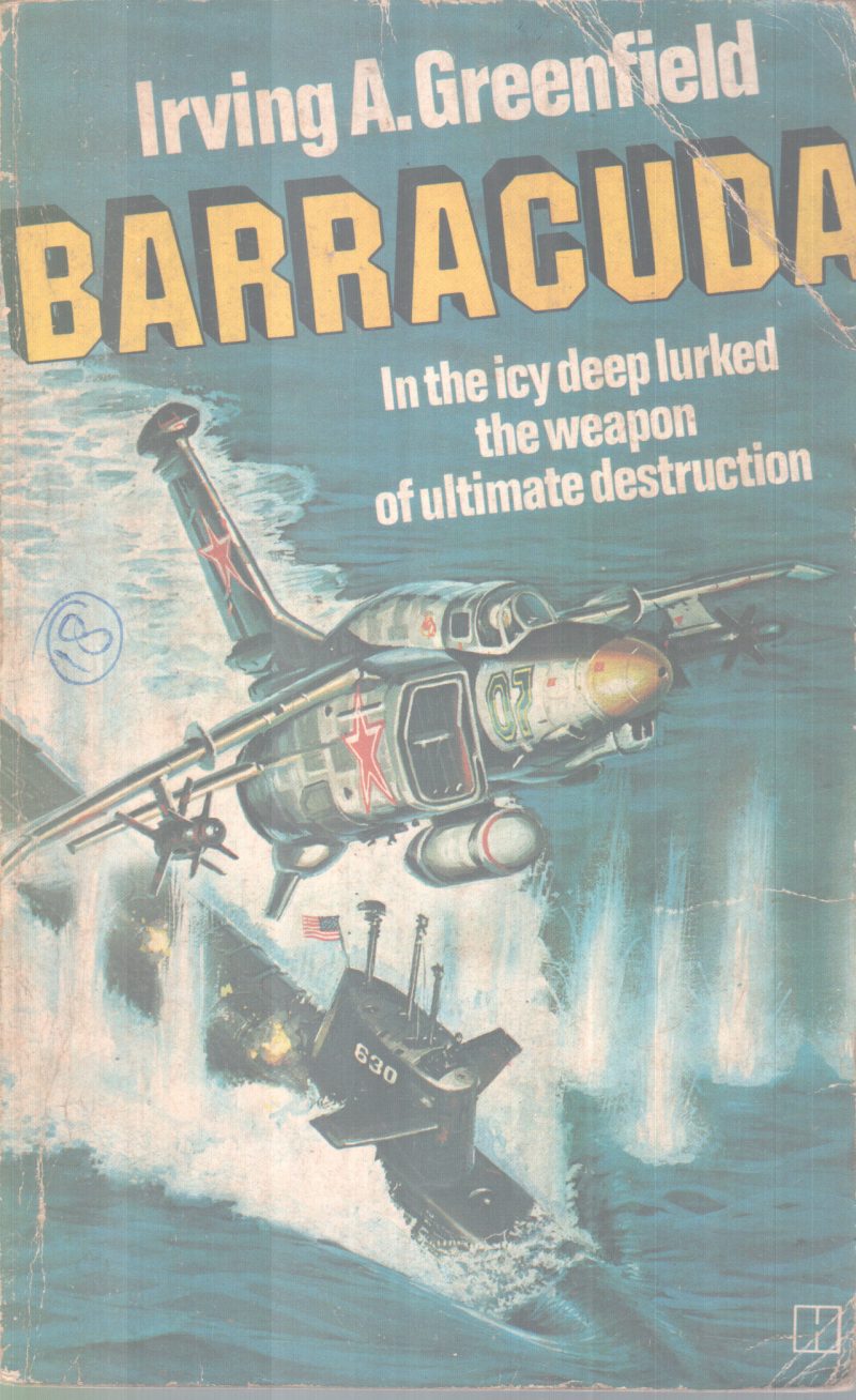 BARRACUDA BY IRVING A.GREENFIELD
