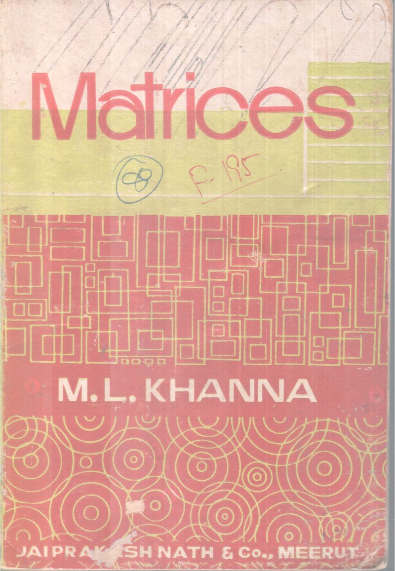MATRICES BY M.L. KHANNA