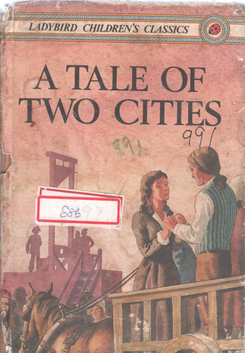A TALE OF TWO CITIES BY CHARLES DICKENS