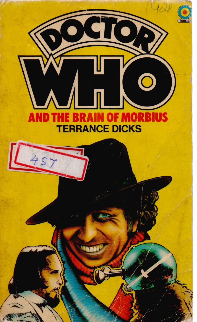 DOCTOR WHO AND THE BRAIN OF MORBIUS BY TERRANCE DICKS