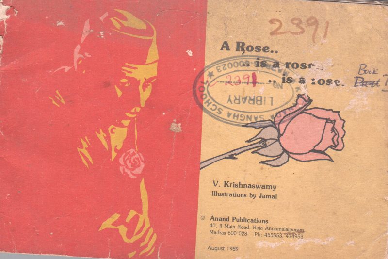 A ROSE IS A ROSE IS A ROSE BY V.KRISHNASWAMY