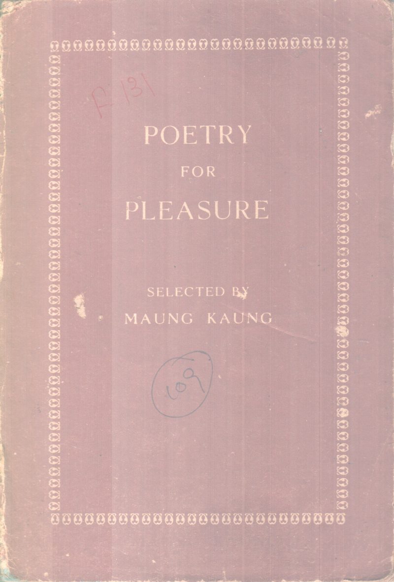 POETRY FOR PLEASUREBY BY MAUNG KAUNG