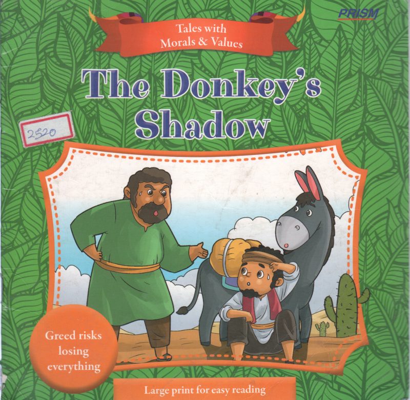 THE DONKEY SHADOW